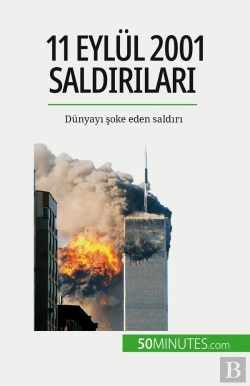 Bertrand.pt - 11 Eylül 2001 Saldirilari : Dünyayi Soke Eden Saldiri