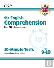 11+ Gl 10-Minute Tests: English Comprehension - Ages 9-10 (With Online Edition)