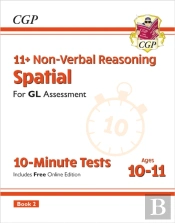 11+ Gl 10-Minute Tests: Non-Verbal Reasoning Spatial - Ages 10-11 Book 2 (With Online Edition)