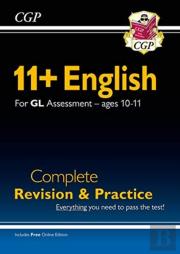 11+ Gl English Complete Revision And Practice - Ages 10-11 (With Online Edition): For The 2025 Exams