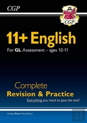 11+ Gl English Complete Revision And Practice - Ages 10-11 (With Online Edition): For The 2025 Exams
