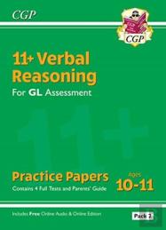 11+ Gl Verbal Reasoning Practice Papers: Ages 10-11 - Pack 2 (With Parents' Guide & Online Ed): For The 2025 Exams
