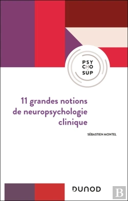 Bertrand.pt - 11 Grandes Notions De Neuropsychologie Clinique