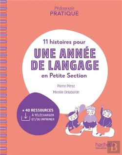 Bertrand.pt - 11 Histoires Pour Une Année De Langage En Petite Section