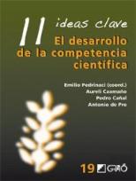 11 Ideas Clave. El Desarrollo De La Competencia Científica