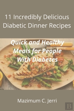 Bertrand.pt - 11 Incredibly Delicious Diabetic Dinner Recipes