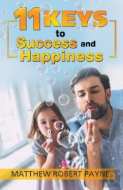 11 Keys To Success And Happiness