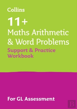 Bertrand.pt - 11+ Maths Arithmetic And Word Problems Support And Practice Workbook