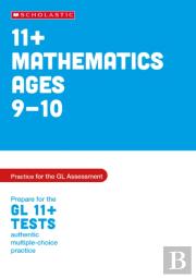 11+ Maths Practice And Test For The Gl Assessment Ages 09-10