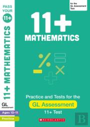 11+ Maths Practice And Test For The Gl Assessment Ages 10-11