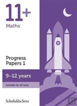 Bertrand.pt - 11+ Maths Progress Papers Book 1: Ks2, Ages 9-12