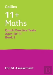 11+ Maths Quick Practice Tests Age 10-11 (Year 6) Set B