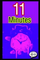 11 Minutes