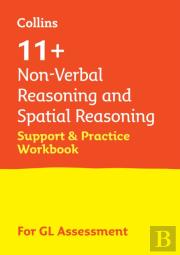 11+ Non-Verbal Reasoning And Spatial Reasoning Support And Practice Workbook