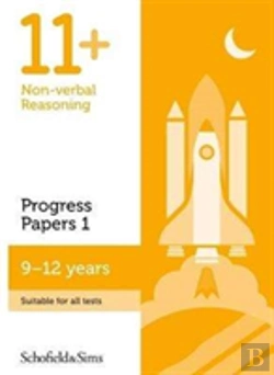 Bertrand.pt - 11+ Non-Verbal Reasoning Progress Papers Book 1: Ks2, Ages 9-12