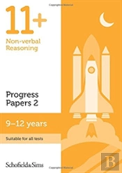 11+ Non-Verbal Reasoning Progress Papers Book 2: Ks2, Ages 9-12