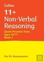 11+ Non-Verbal Reasoning Quick Practice Tests Age 10-11 (Year 6) Set B