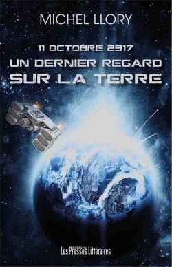 Bertrand.pt - 11 Octobre 2317 – Un Dernier Regard Sur La Terre