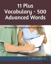 11 Plus Vocabulary - 500 Advanced Words