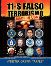 11-S Falso Terrorismo: Made In Usa