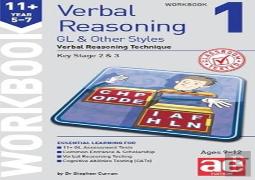 11+ Verbal Reasoning Year 5-7 Gl & Other Styles Workbook 1