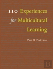 110 Experiences For Multicultural Learning