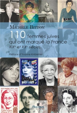 Bertrand.pt - 110 Femmes Juives Qui Ont Marqué La France ; Xixe Et Xxe Siècles