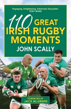 Bertrand.pt - 110 Great Irish Rugby Moments