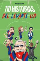 110 Historias Del Levante U.D.