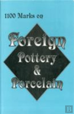 Bertrand.pt - 1,100 Marks On Foreign Pottery & Porcelain