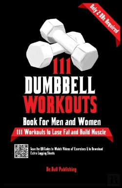 Bertrand.pt - 111 Dumbbell Workouts Book For Men And Women