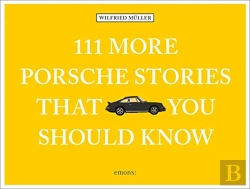 Bertrand.pt - 111 More Porsche Stories That You Should Know
