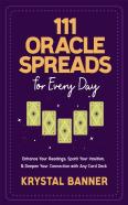 111 Oracle Spreads For Every Day