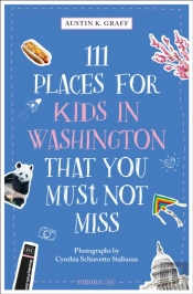 111 Places For Kids In Washington, Dc That You Must Not Miss