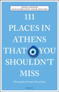 111 Places In Athens That You Shouldn'T Miss