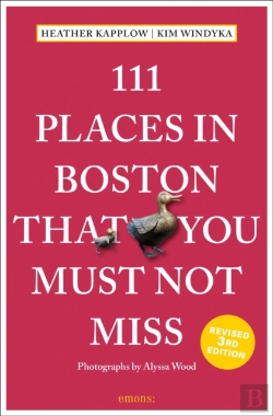 Bertrand.pt - 111 Places In Boston That You Must Not Miss