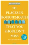 111 Places In Bournemouth That You Shouldn'T Miss