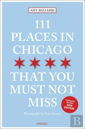 111 Places In Chicago That You Must Not Miss