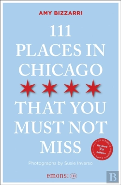Bertrand.pt - 111 Places In Chicago That You Must Not Miss