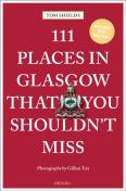 111 Places In Glasgow That You Shouldn'T Miss