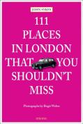 111 Places In London That You Shouldn'T Miss