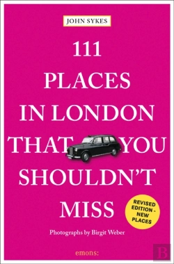 Bertrand.pt - 111 Places In London That You Shouldn'T Miss