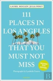 111 Places In Los Angeles That You Mu