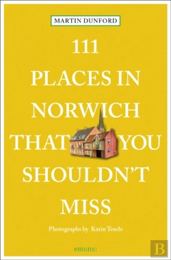 Bertrand.pt - 111 Places In Norwich That You Shouldn'T Miss