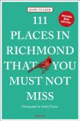111 Places In Richmond That You Must Not Miss