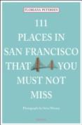111 Places In San Francisco That You Must Not Miss