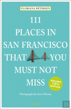 Bertrand.pt - 111 Places In San Francisco That You Must Not Miss