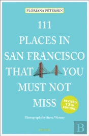 111 Places In San Francisco That You Must Not Miss