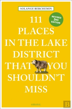 Bertrand.pt - 111 Places In The Lake District That You Shouldn'T Miss