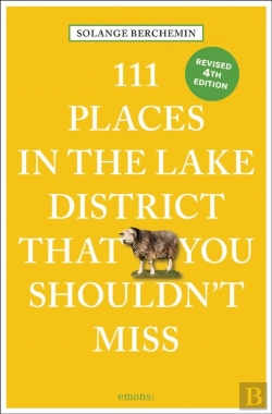 Bertrand.pt - 111 Places In The Lake District That You Shouldn'T Miss